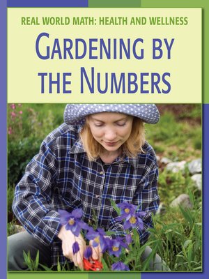 cover image of Gardening by the Numbers